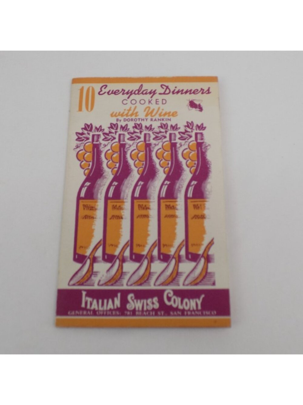Italian Swiss Colony 10 Everyday Dinners Cooked with Wine Pamphlet VINTAGE
